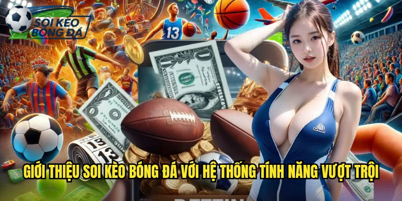 Lịch Sử Phát Triển Và Uy Tín Của Các Nền Tảng Soi Kèo